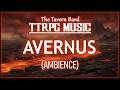 The Nine Hells, Avernus (Ambient Music) | The Tavern Bard