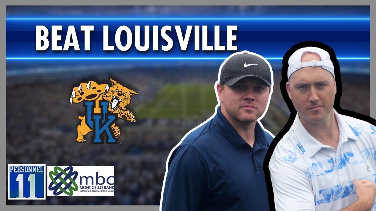 Kentucky - Louisville Preview; what this week means for future of UK football