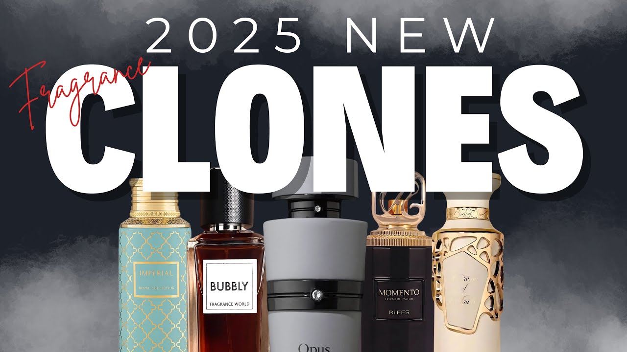 20 NEW MEN & WOMEN Fragrance Clones To Own In 2025 
