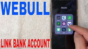 🔴 How Do You Link Connect Bank Account To Webull 🔴