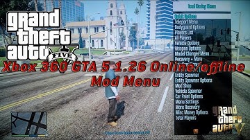 Xbox 360 GTA 5 1.26 Online/Offline Mod Menu