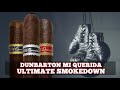 Dunbarton Mi Querida Ultimate Smokedown