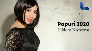 Dildora Niyozova - Popuri | Дилдора Ниёзова - Попури