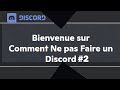 2  comment ne pas faire un discord  ticket zira rglement modration embed