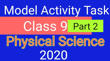Model activity task class 9। Physical science ,part 2।WBBSE।2020