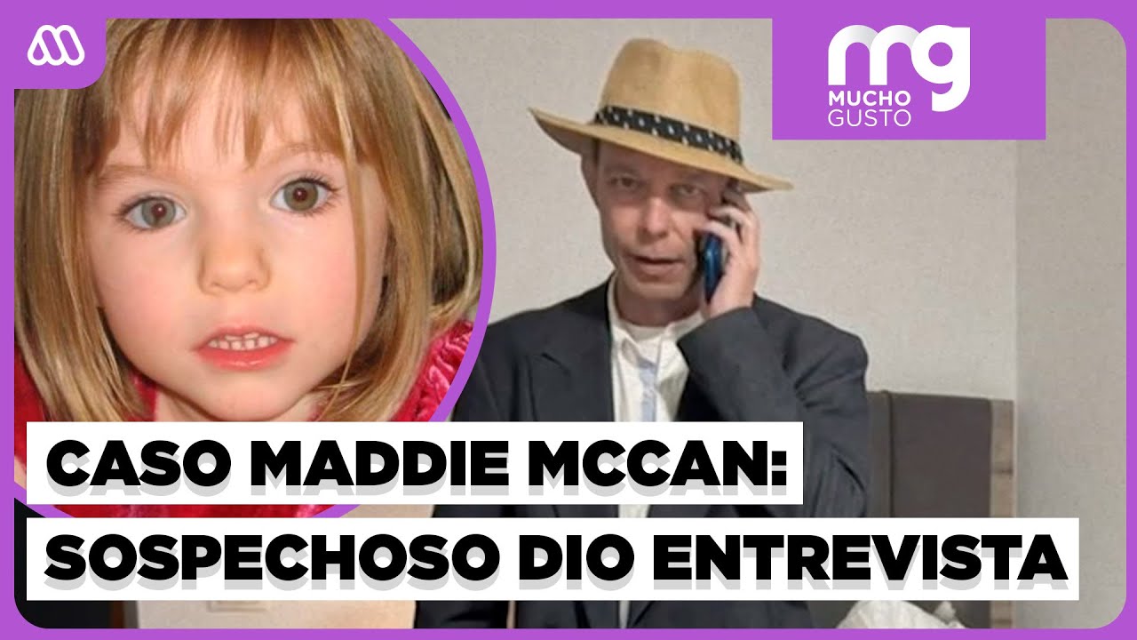Nuevos antecedentes: Principal sospechoso en caso Madeleine McCann dio entrevista