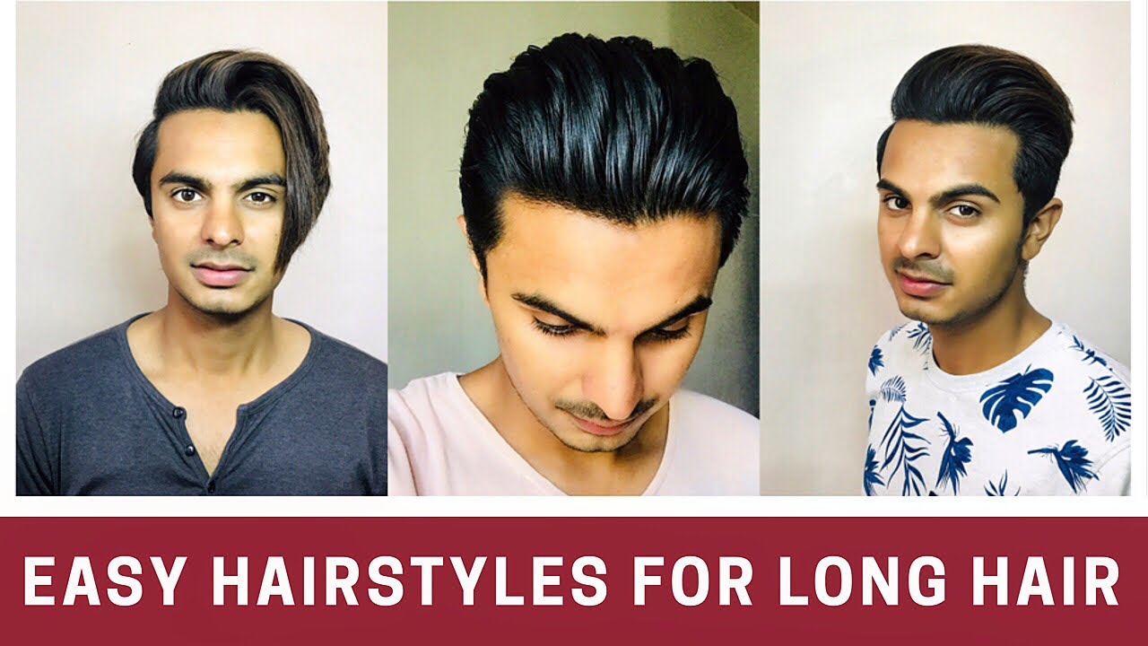 Top 3 Long Hair Hairstyle For Men | Quick & Easy Hairstyles - YouTube