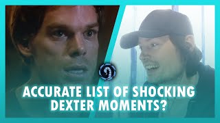 Top 10 Shocking Moments in Dexter - Reaction - Scorpio Shadow