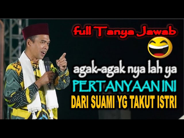 FULL TANYA JAWAB : DARI SUAMI TAKUT ISTRI dan DOA AGAR HUTANG LUNAS - USTADZ ABDUL SOMAD TERBARU class=