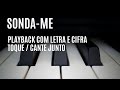 SONDA-ME PLAYBACK COM CIFRA TOQUE / CANTE JUNTO