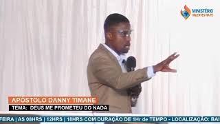 Ap Danny Timane-Deus me chamo do nada