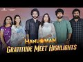 Hanuman gratitude meet highlights  prasanth varma  teja sajja  primeshow entertainment