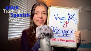 ASMR Teaching You Spanish! (Travel & Transportation)