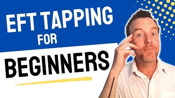 EFT Tapping for Beginners ⭐How to do it the RIGHT way