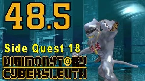 Digimon Story Cyber Sleuth - Walkthrough Chapter 15 - Ep 48.5: Side Quest 18