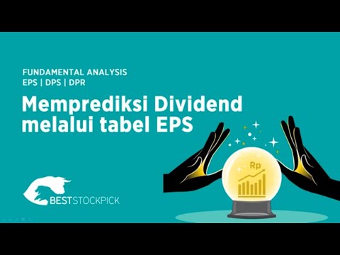 Analisa Fundamental | Cara memilih saham untuk jangka panjang - EPS DPS DPR
