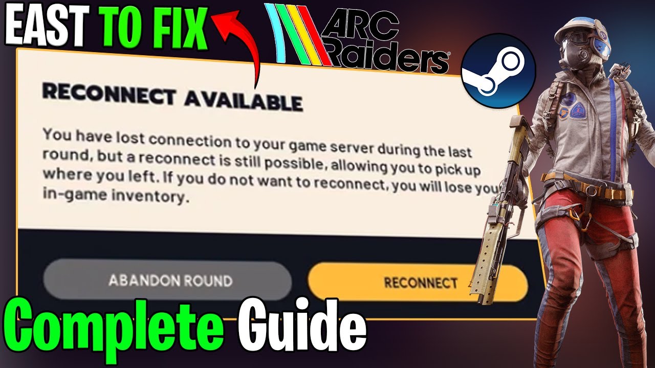 ARC Raiders Reconnect Available Error Fix | Lost Server Connection ...