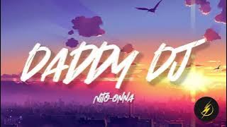 Nito-Onna - Daddy DJ (Cover) [Thunder Records Promotion]