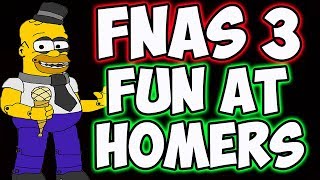 Fnas 3 - Fun At Homers Custom Night Five Nights At Sonics 3 Custom Night
