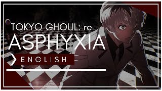 Tokyo Ghoul:re - Asphyxia (FULL ENGLISH COVER) KY0UMI Resimi