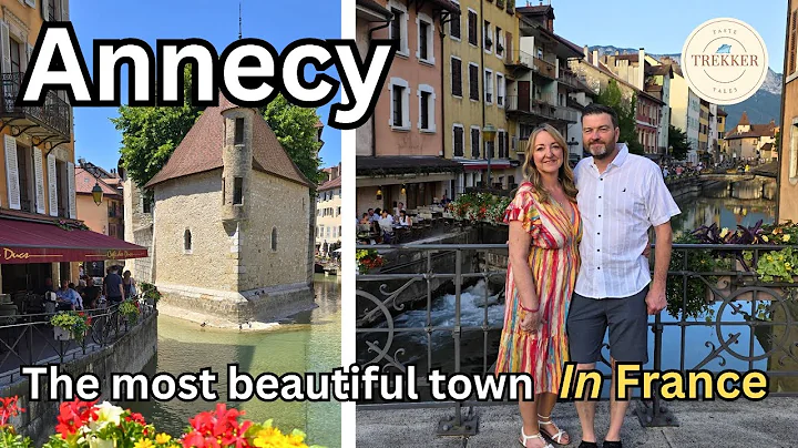 Annecy, France: The Venice of the Alps! I thought I knew France.....(2025)