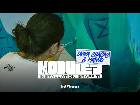 MODULES #11 : DRIKA CHAGAS & MANU.O | La Place