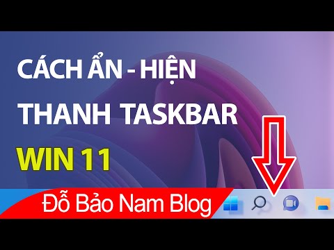 Video Hướng dẫn cách ẩn thanh Taskbar Win 11 & bỏ ẩn thanh... - youtube
