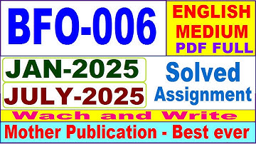 BFO 006 solved assignment 2024-25 in English || bfo 006 solved assignment 2025 || bfo6 2024-25
