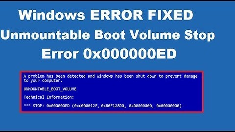 How to Fix Unmountable Boot Volume Stop Error 0x000000ED
