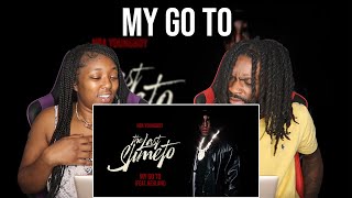 NBA Youngboy - My Go To feat. Kehlani [Official Audio] REACTION