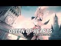 Nightcore QUEEN OF HEARTS Starla Edney ADD ON