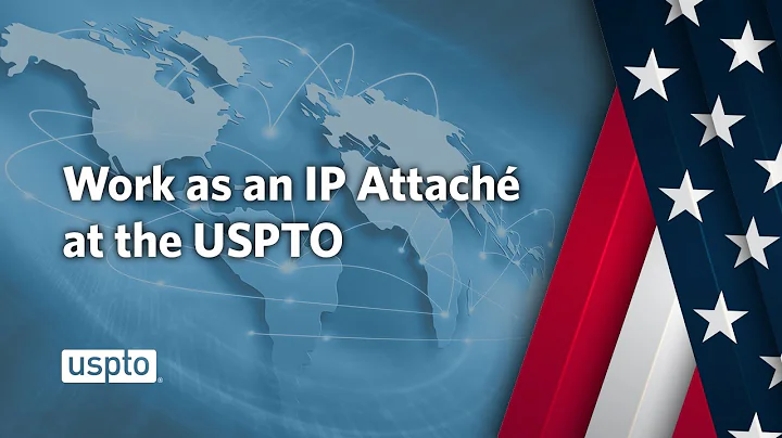 IP Attaché at USPTO