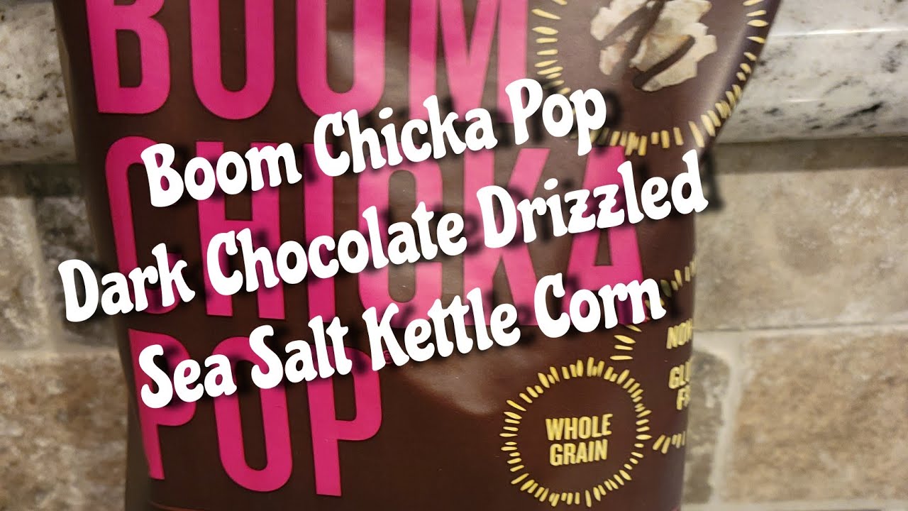 Boom Chicka Pop Dark Chocolate Drizzled Kettle Corn YouTube