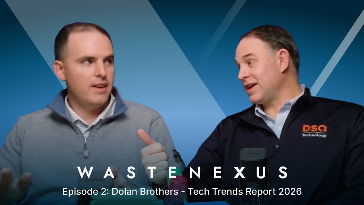 Waste Nexus Ep. 2: 2026 Waste Management Tech Trend Report Findings ...