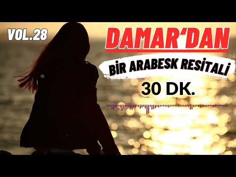 Harbi Damar'dan Bir ARABESK Resitali 30 Dk. Vol.28✔️