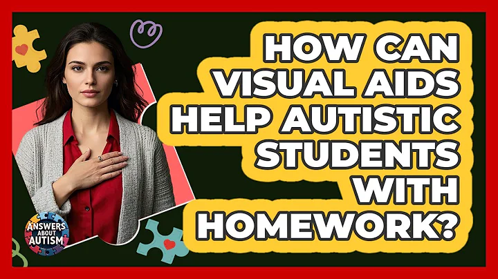 How Can Visual Aids Help Autistic Students With Homework?