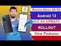 Realme Narzo 50 5G UI 4.0 March 2023 New Stable Update C.04 | Realme Android 13 New Update Features