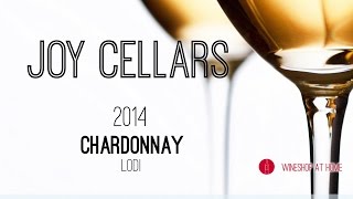 Joy Cellars 2014 Lodi Chardonnay