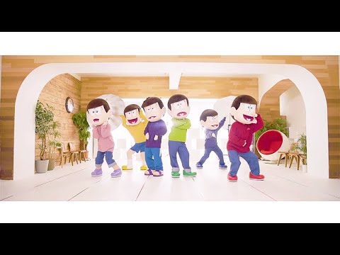 Tvアニメ おそ松さん 第3期 Edテーマ Max Charm Faces 彼女は最高 Mv ダンスver Youtube