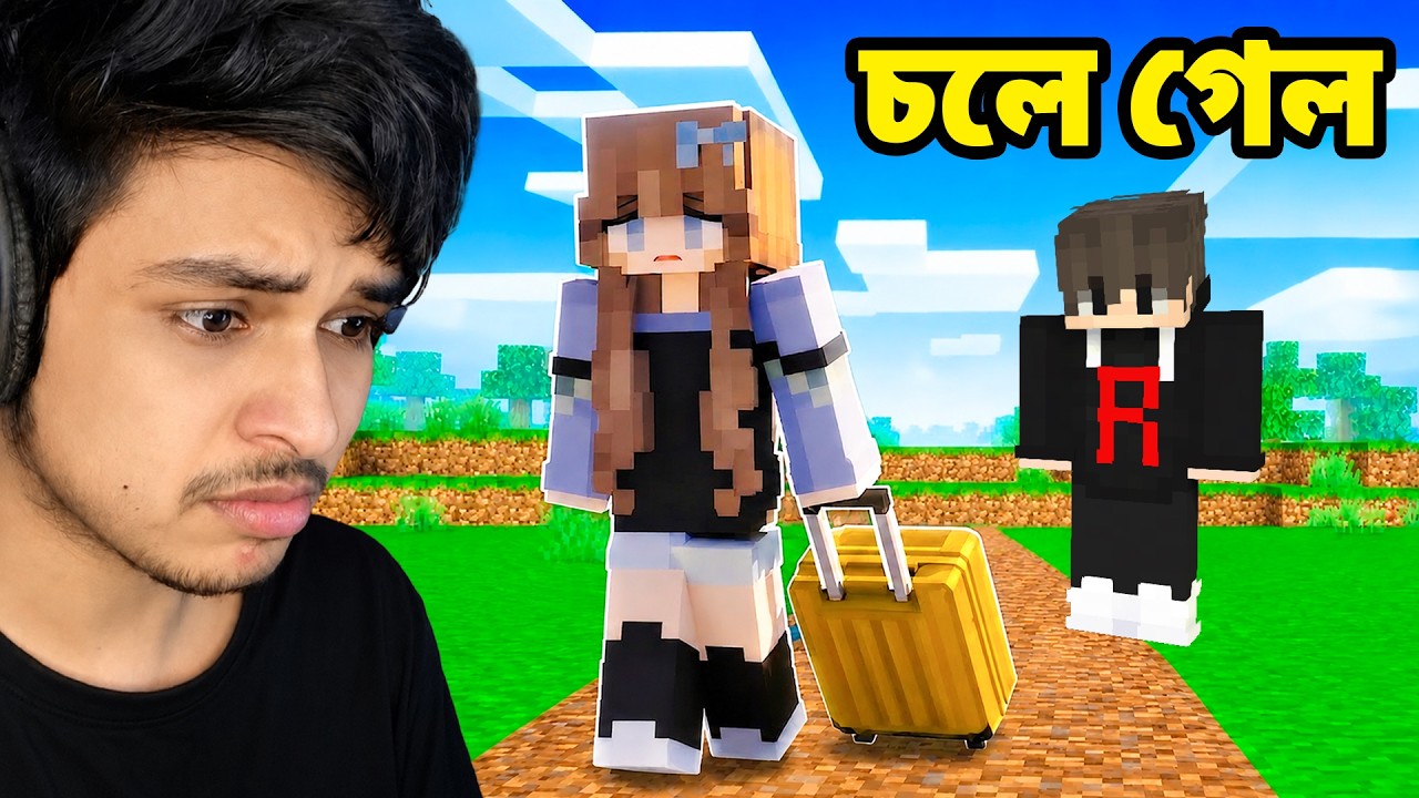 সামিরা আমাকে ছেড়ে চলে গেল | Raj Burns Minecraft