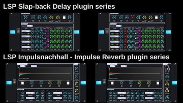 LSP Slapback Delay & Impulse Reverb plugin series
