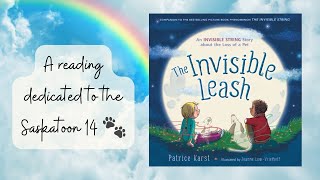 The Invisible Leash by Patrice Karst | Pet Loss Book Reading by Paws and Relax 7,360 views 1 year ago 8 minutes, 25 seconds