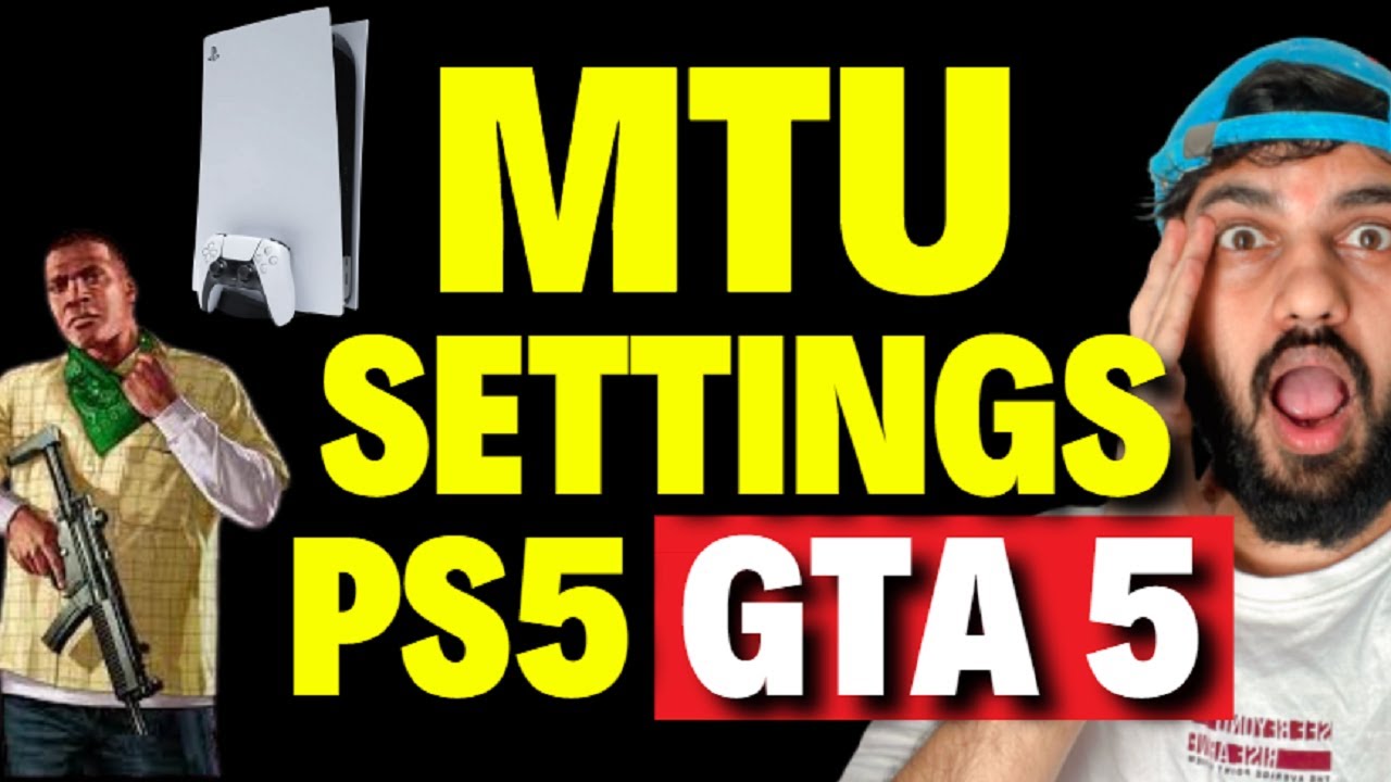 MTU Settings PS5 GTA 5