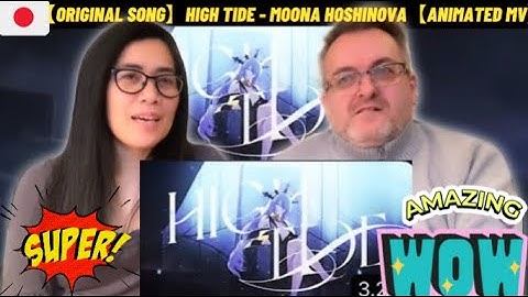 【Original Song】High Tide - Moona Hoshinova【Animated MV】| 🇩🇰NielsensTV FIRST TIME REACTION