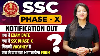 SSC Phase 10 | SSC Phase 10 Notification Out | SSC Selection Post Phase 10 क्या होता है जाने सब कुछ