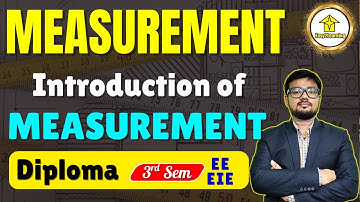 Measurement  for diploma 3rd sem EE/EIE | Introduction of  Measurement by David Sir
