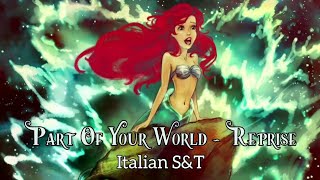 Parte Del Tuo Mondo reprise  Part Of Your World reprise italian Subs  Trans