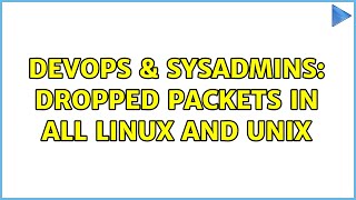 Famous DevOps & SysAdmins: Dropped packets in all Linux and Unix Profile