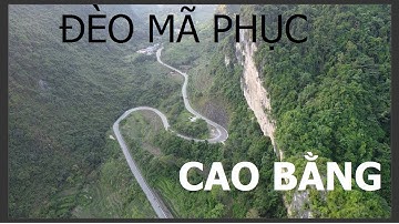 Đèo MÃ PHỤC, con đèo đẹp nhất CAO BẰNG