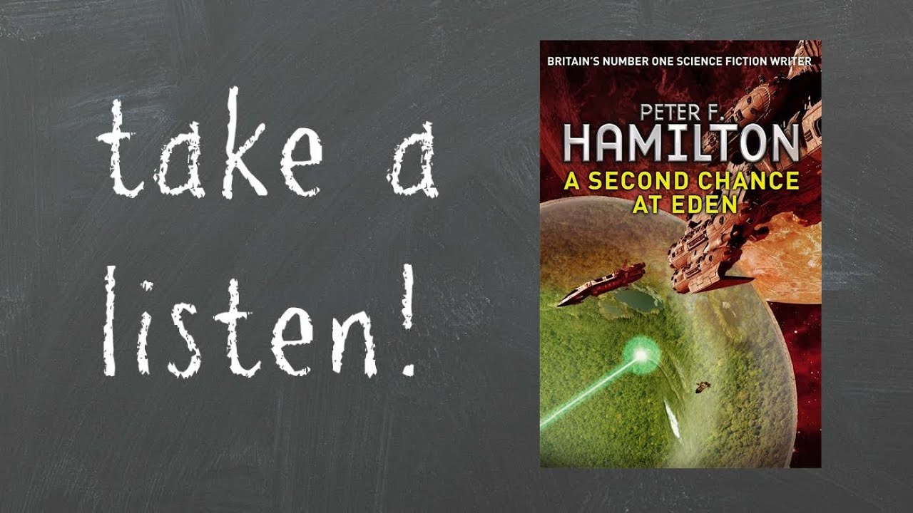 A Second Chance at Eden by Peter F. Hamilton